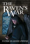 The Raven's War